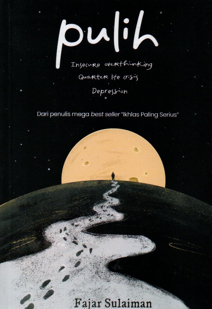 Sampul Pulih :  Sebuah Tulisan untuk (menuju) Pulih / Editor : @Falenzaman