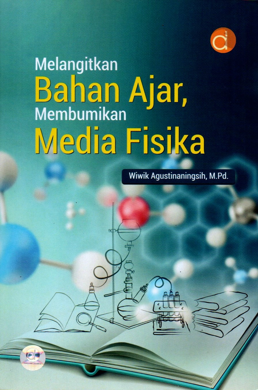 Sampul Melangitkan Bahan Ajar, Membumikan Media Fisika