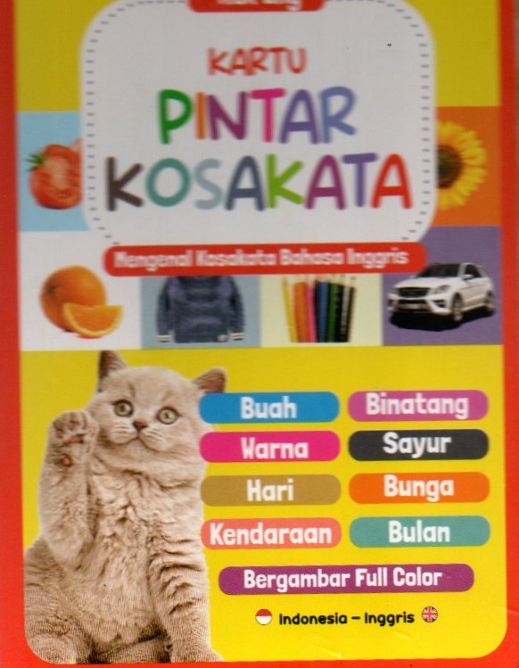 Sampul Kartu Pintar Kosakata :  Mengenal Kosakata Bahasa Inggris / Penyunting: Astria Sekar Arum