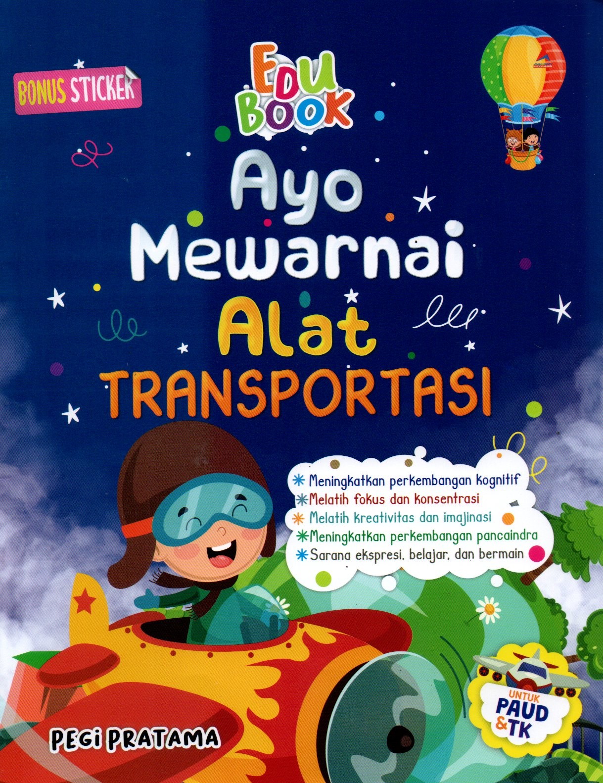 Sampul Edu Book :  Ayo Mewarnai Alat Transportasi / Penyunting: Shafira Karima Ardanareswari