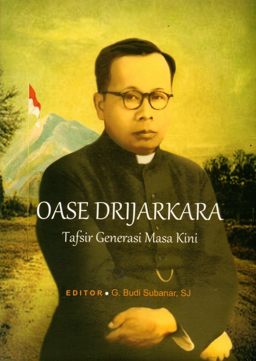 Sampul Oase Drijarkara :  Tafsir Generasi Masa Kini